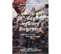 56th Virginia Regiment Young, William A., Young, Patricia C. (Auteur)