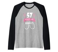 57 À Partir D’Ici Ça Descend T-Shirt Anniversaire Drôle Manche Raglan