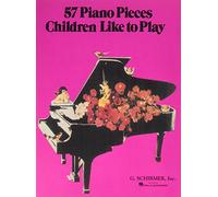 57 Pieces Children Like to Play