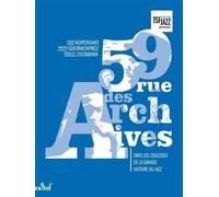 59 rue des Archives - GUERMONPREZ ZISSMANN - Actusf - broché - Roman