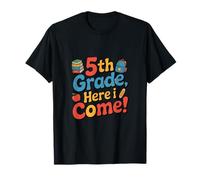 5e année Here i Come, Back To School Stuff T-Shirt