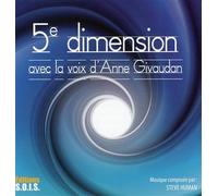 5e dimension - Livre audio livre audio - Anne Givaudan - Sois - Texte lu (CD) - Essai CD