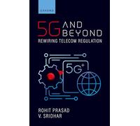5g and Beyond: Rewiring Telecom Regulation