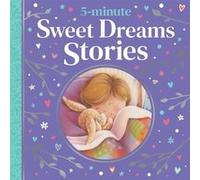 5minute Sweet Dreams Stories by Various Various (Auteur)