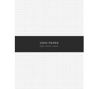 5mm Graph Paper Notebook: A Squared Notebook Designed for Mathematics, Engineering, Technical Drawing, Graphing, Sketching and Everyday Writing with Precise 5 mm Squares