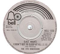 5TH DIMENSION - LAST NIGHT I DIDN'T GET ANY SLEEP AT ALL - 7 inch vinyl / 45