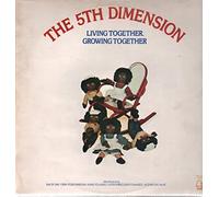5TH DIMENSION - Living Together, Growing Together