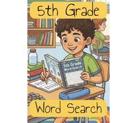 5th Grade Word Search: Word Searches with Easy to Read Print about 5th Grade, Spelling, Vocabulary and More| 6x9 inches, 49 pages | 20 + Puzzles… Gift Vacation, Holiday