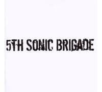 5th Sonic Brigade