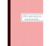 5x5 Grid Graph Paper Notebook - Pink | 8.5 x 11 Inches, 112 Pages: Elegant Graph Paper Notebook for Engineers, Students, and Designers - Ideal for Math, Technical Drawing, and Creative Planning