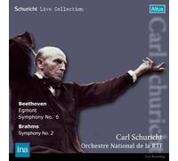 ベートーヴェン: エグモント序曲、交響曲第6番「田園」/ブラームス:交響曲第2番 (Schuricht Live Collection - Beethoven: Egmont, Symphony No.6, Brahms: Symphony No.2 / Carl Schuricht, Orchetre National de la RTF) (2CD)