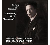 ベートーヴェン : 交響曲 第6番 「田園」 (Ludwig van Beethoven : Symphony No.6 ''Pastorale'' / Bruno Walter | Columbia Symphony Orchestra)