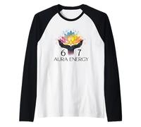 6 7 Aura Energy at 67 Aura Level 67% Six Seven Meme Funny 67 Manche Raglan