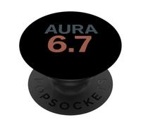 6 7 Aura Farming 67 Funny Gamer Meme Aesthetic 6 7 Aura PopSockets PopGrip Adhésif