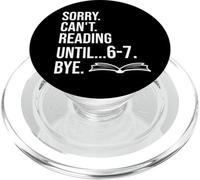 6 7 English Teacher 6-7 Sorry Cant Reading 67 Book Six Seven PopSockets PopGrip pour MagSafe