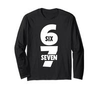 6 7 Six Seven Funny Meme 67 Tendance Teen Blague Alpha Slang Manche Longue