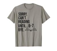 6-7 Sorry Cant Reading 67 English Teacher 6 7 Book Six Seven T-Shirt