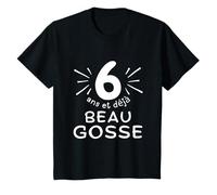 6 ans et déjà beau gosse. Phrase humour pour cadeau garçon T-Shirt