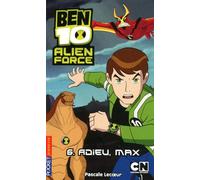 6. Ben 10 Alien Force : Adieu Max