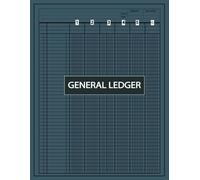 6 Column General Ledger Book: Printable & Balance Ledger Sheets, Income & Cash Flow Statement, Daily transactions, Bookkeeping, Budgeting, and Audit Trails