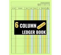 6 Column Ledger Book for Small Business: Income & Expense Tracker with Pre-Filled Headers for Entrepreneurs | Track Debits, Credits & Balances for Every Transaction
