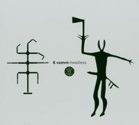 6 Comm - Headless/Let The Moon Speak [Import]