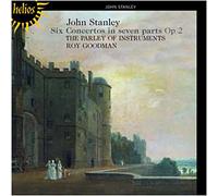 John Stanley : 6 Concertos en 7 Parties OP.2