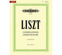 6 Consolations - 3 Liebestraume (Notturnos) Piano