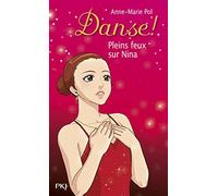 6. Danse ! Pleins feux sur Nina