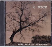 6 Dice - Tree Full of Branches (Audio CD)