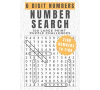 6 Digit Numbers Number Search: 100 Puzzle Challenges