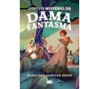 6 Estrelas: O Mistério Da Dama Fantasma