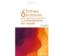 6 fiches pratiques pour optimiser l'utilisation du smartphone en ngela David - Educagri - broché - Manuel