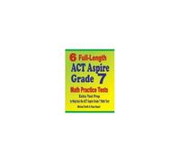 6 Full-Length Act Aspire Grade 7 Math Practice Tests