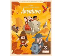 6 grands classiques de la littérature Aventure: Le Comte de Monte-Cristo, Croc-Blanc, Moby Dick, Don Quichotte, Robinson Crusoé et le tour du monde