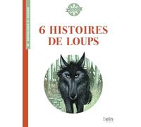 6 histoires de loups