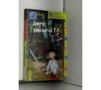 6 HISTOIRES DE SAMOURAIS : SACRE SAMOURAI !
