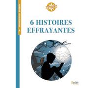 6 histoires effrayantes: Boussole Cycle 3