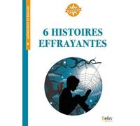 6 Histoires Effrayantes - Cycle 3