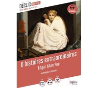 6 histoires extraordinaires - Edgar Allan Poe - Belin Éducation - broché - Scolaire / Universitaire
