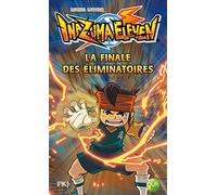 6. Inazuma Eleven : La Finale des éliminatoires