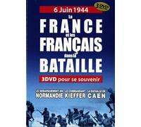 6 juin 1944 : La France et les Français dans la bataille DVD