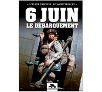6 juin, le Débarquement