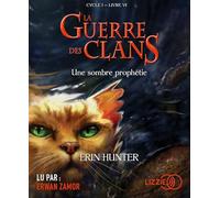 6. La guerre des clans : Une sombre prophétie