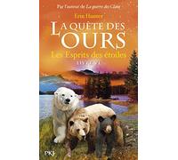 6. La quête des ours : Les esprits du etoiles