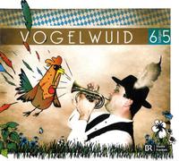 6 Lustigen Fünf,die - Vogelwuid