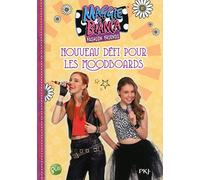 6. Maggie & Bianca : Nouveau défi pour les MoodBoards