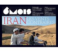 6 Mois N°12 : Iran, les vents, tome 12