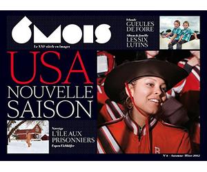 6 Mois N°4 : USA nouvelle saison, tome 4