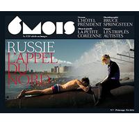 6 Mois N°7 : Russie, l'appel du Nord, tome 7